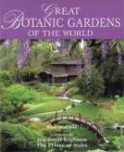 Sara Oldfield - Great Botanic Gardens of the World