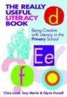 Chira Lovat, Tony Martin, Glynis Purnell - Really Useful Literacy Book