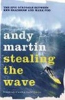 Andy Martin, Martin Andy - Stealing the Wave