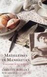 Colette Rossant, Rossant Colette - Madeleines in Manhattan