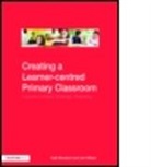 Kath Murdoch, Kath (University of Melbourne Murdoch, Kath Wilson Murdoch, Jeni Wilson - Creating a Learner-Centred Primary Classroom