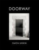 Simon Unwin, Simon (Freelance Writer and Lecturer Unwin, Simon (University of Dundee Unwin, Unwin Simon - Doorway