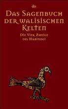 Bernhard Maier, Bernhar Maier, Bernhard Maier - Das Sagenbuch der walisischen Kelten