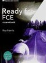 Roy Norris - Ready for FCE. New Edition: Ready for Cambridge First Certificate Student Book