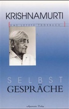 Jiddu Krishnamurti - Selbstgespräche