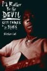 Stephen Calt, CALT STEPHEN - I''d Rather Be the Devil