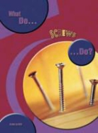 David Glover - What So Screws Do?