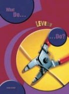 David Glover - What Do Levers Do?