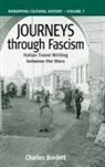 C Burdett, C. Burdett, Charles Burdett - Journeys Through Fascism