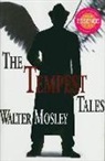 Walter Mosley - The Tempest Tales