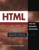 Kevin Forsythe, Kevin/ Ubelhor Forsythe, Kevin Forsythe, Laura Ubelhor - HTML for the Business Developer