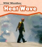 Catherine Chambers - Heatwave