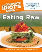 Jennifer Murray, Mark Reinfeld, Mark (Mark Reinfeld) Rinaldi Reinfeld, Mark Rinaldi Reinfeld, REINFELD MARK RINALDI BO MURRAY, Bo Rinaldi - The Complete Idiot's Guide to Eating Raw
