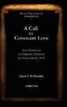 Jason Derouchie, Jason S Derouchie, Jason S. DeRouchie - A Call to Covenant Love