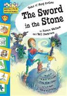 Neil Chapman, Karen Wallace, Neil Chapman - The Sword in the Stone