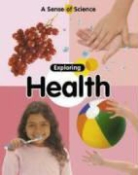 Claire Llewellyn - Exploring Health