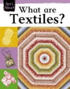 Ruth Thompson, Ruth Thomson - What Are Textiles?
