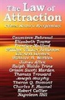 Napoleon Hill, Prentice Mulford, Wallace D. Wattles - The Law of Attraction
