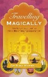 Rima Morrell, Rima A Morrell, Rima A. Morrell, Morrell Rima A. - Travelling Magically