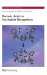 Prof. Tony D (University of Bath James, Tony D James, Tony D (University of Bath James, Tony D Phillips James, Tony D. James, Tony D. Phillips James... - Boronic Acids in Saccharide Recognition