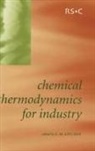 Trevor (University of KwaZuluNatal Letcher, Trevor M (University of KwaZuluNatal Letcher, Trevor M. Letcher, Trevor Letcher, Trevor M Letcher, Trevor M. Letcher - Chemical Thermodynamics for Industry