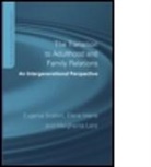 Sandy Jackson, Margherita Lanz, Margherita (The Catholic University of Milan) Lanz, Lanz Margherita, Elena Marta, Elena (The Catholic University of Milan) Marta... - Transition to Adulthood and Family Relations