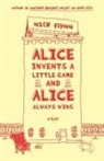 Nick Flynn - Alice Invents a Little Game and Alice Always Wins