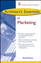 Koren, D Koren, David Koren, David (Gensler Architecture Koren - Architect''s Essentials of Marketing