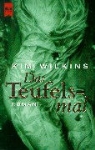 Kim Wilkins - Das Teufelsmal
