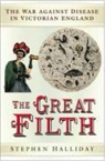 Stephen Halliday - The Great Filth