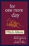 Mitch Albom - For One More Day