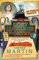 Andrew Martin, Martin Andrew - The Lost Luggage Porter