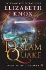 Elizabeth Knox - The Dream Quake