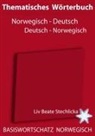 Liv B Stechlicka, Liv Beate Stechlicka, Verlag ONDEFO - Thematisches Wörterbuch Deutsch - Norwegisch / Norwegisch - Deutsch
