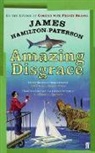 James Hamilton-Pater, James Hamilton-Paterson - Amazing Disgrace