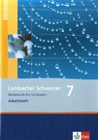 Matthias Dorn, August Schmid, Ingo Weidig - Lambacher-Schweizer, Ausgabe Rheinland-Pfalz, Neubearbeitung: Lambacher Schweizer Mathematik 7. Ausgabe Rheinland-Pfalz
