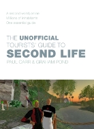 Paul Carr, Paul Pond Carr - Unofficial Tourists'' Guide to Second Life