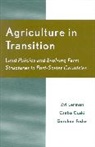 Csaba Csaki, Csaki Csaba, Gershon Feder, Feder Gershon, Zvi Lerman, Zvi/ Csaki Lerman - Agriculture in Transition