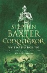 Stephen Baxter - Conqueror