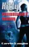 Carrie Vaughn - Kitty and the Midnight Hour