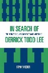 Stan Weeber, Weeber Stan - In Search of Derrick Todd Lee