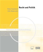 Peter Faulstich, Erik Haberzeth - Recht und Politik