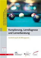Verena Buddenberg, Kersti Hohenstein, Kerstin Hohenstein, Cornelia Holzapfel, Cornelia Holzapfel u a, Arnim Kaiser... - Kursplanung, Lerndiagnose und Lernerberatung