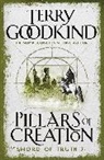 Terry Goodkind, Goodkind Terry - The Pillars of Creation