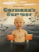 Stian Hole - Garmann's Summer