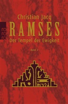 Christian Jacq - Ramses: Der Tempel der Ewigkeit