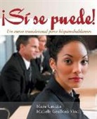 Maria Carreira, Michelle Carreira Geoffrin-Vinci, Geoffrion/Vinci, Michelle Geoffrion-Vinci - Si Se Puede! Student Text
