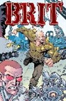 Natasha Allegri, Bruce Brown, Bruce Brown, Zander Cannon, Robert Kirkman, Lucy Knisley... - Brit Volume 2: AWOL