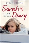 Sarah Griffin - Sarah's Diary