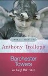 Anthony Trollope, Trollope Anthony - Barchester Towers